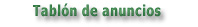 Tablon de anuncios